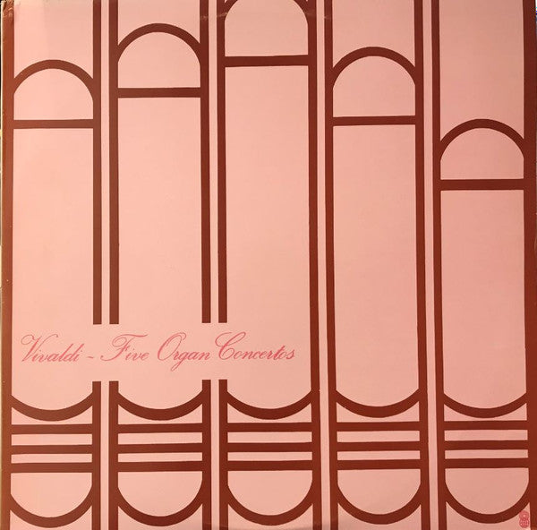 Vivaldi* : Five Organ Concertos (LP, Album, Club, RE)