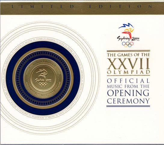 Various : Sydney 2000 The Games Of The XXVII Olympiad (Official Music From The Opening Ceremony) (CD, Album, Ltd)