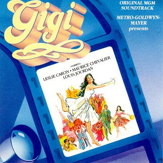 Alan Jay Lerner - Frederick Loewe* : Gigi  (Original MGM Soundtrack) (CD, Album, RE, RM)