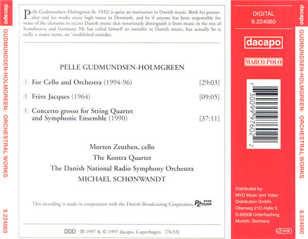 Pelle Gudmundsen-Holmgreen - Morten Zeuthen · The Kontra Quartet · The Danish National Radio Symphony Orchestra* · Michael Schønwandt : Orchestral Works (CD, Album)