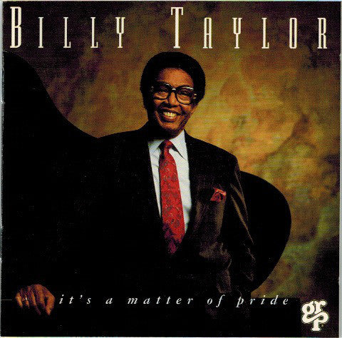 Billy Taylor : It's A Matter Of Pride (CD, Album)