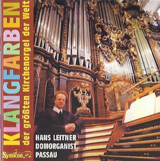 Hans Leitner (3) : Klangfarben Der Grössten Kirchenorgel Der Welt (CD, Album)