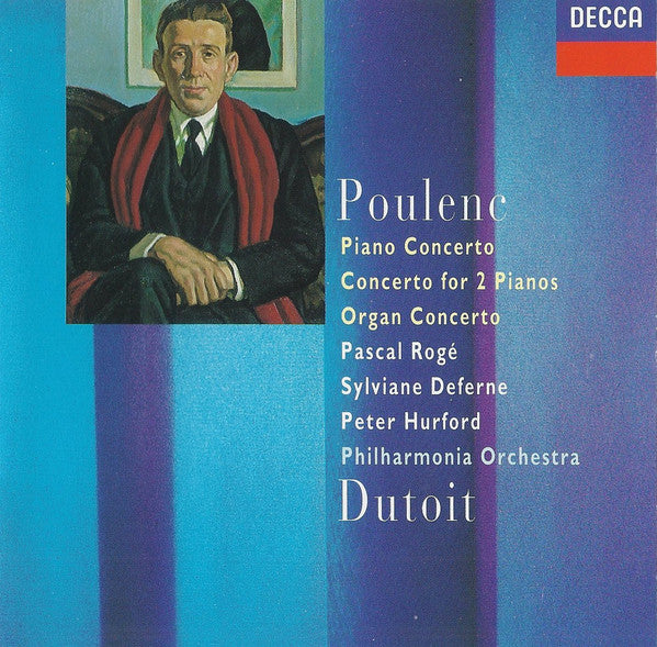 Poulenc*, Pascal Rogé, Sylviane Deferne, Peter Hurford, Philharmonia Orchestra, Dutoit* : Piano Concerto / Concerto For 2 Pianos / Organ Concerto (CD)