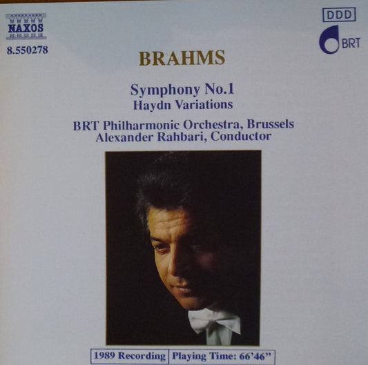 Johannes Brahms - Belgian Radio And Television Philharmonic Orchestra, Alexander Rahbari : Symphony No. 1 • Haydn Variations (CD, Album)