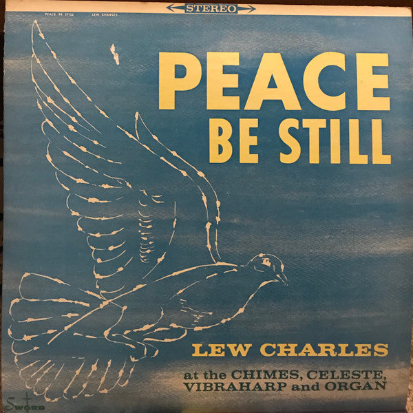 Lew Charles : Peace Be Still (LP)