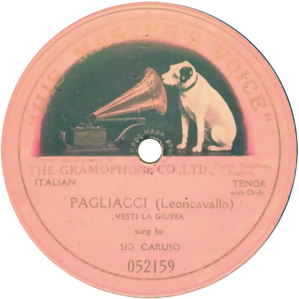 Sig. Caruso* : Pagliacci - Vesti La Giubba (Shellac, 12", S/Sided, RE, 82 )