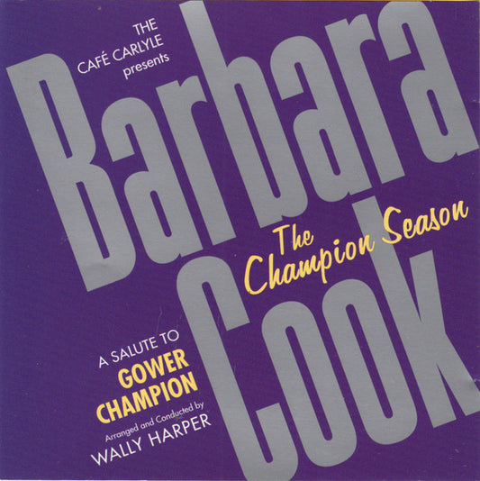 Barbara Cook : The Champion Season: A Salute To Gower Champion (CD, Album)