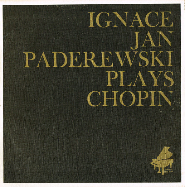 Ignace Jan Paderewski*, Chopin* : Ignace Jan Paderewski Plays Chopin (LP, Album, Club)