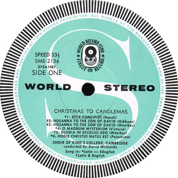 Choir Of King’s College, Cambridge* Conducted By David Willcocks : Christmas To Candlemas (LP, Album, Club)