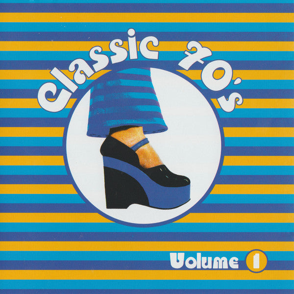 Various : Classic 70's Volume 1 (CD, Comp)