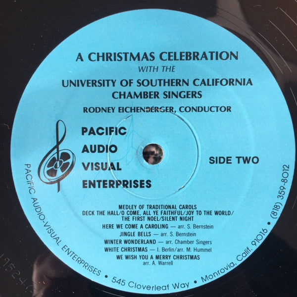 University Of Southern California Chamber Singers, Rodney Eichenberger : A Christmas Celebration (LP, EP)