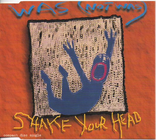 Was (Not Was) : Shake Your Head (CD, Single, M/Print)