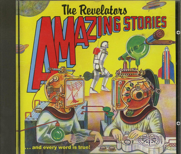 The Revelators (3) : Amazing Stories (CD, Album)