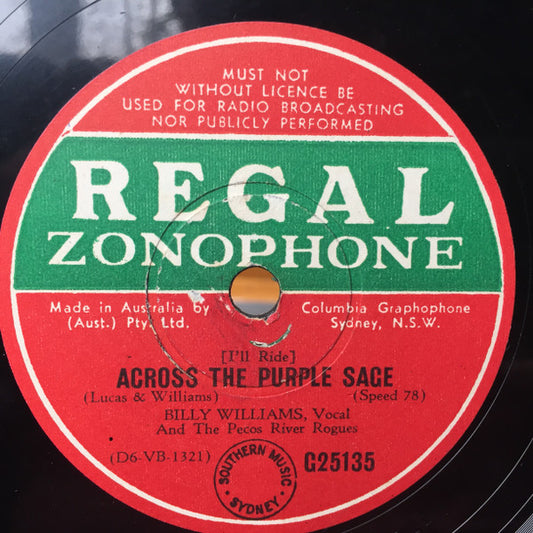 Billy Williams And The Pecos River Rogues : Across The Purple Sage / My Adobe Hacienda (Shellac, 10")