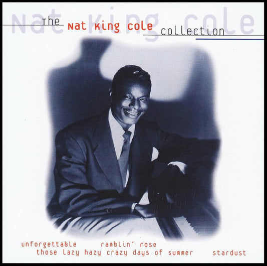 Nat King Cole : The Nat King Cole Collection (2xCD, Comp, RE)