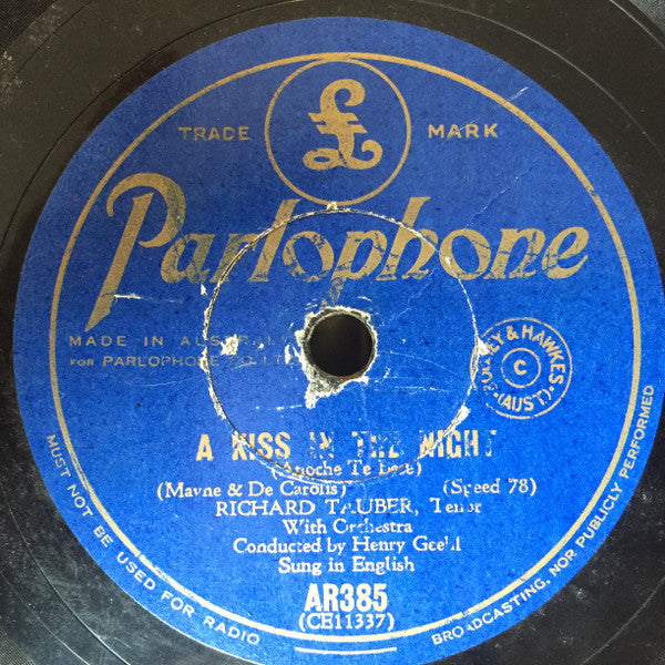 Richard Tauber : A Kiss In The Night / Love Here Is My Heart (Shellac, 10")