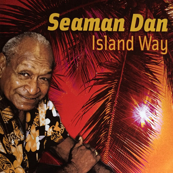 Seaman Dan : Island Way (CD, Album)