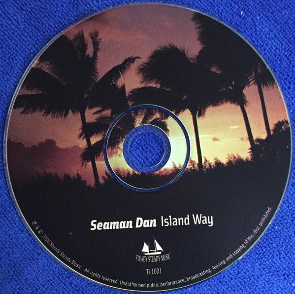 Seaman Dan : Island Way (CD, Album)