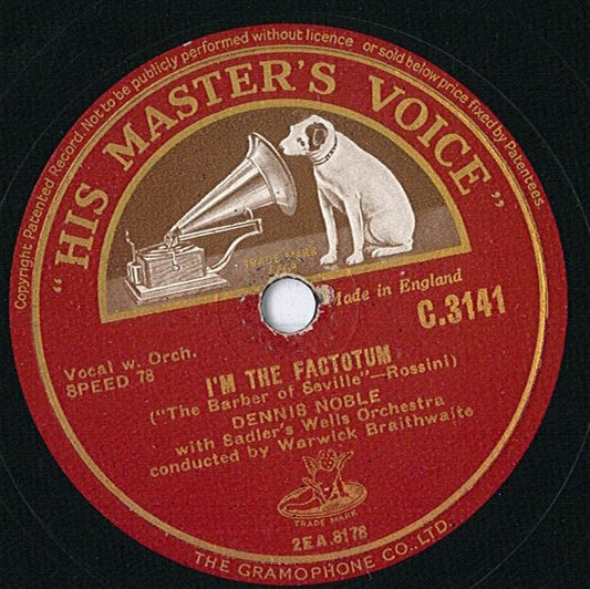 Dennis Noble With Sadler's Wells Orchestra Conducted By Warwick Braithwaite : I'm The Factotum / Prologue (Shellac, 12")
