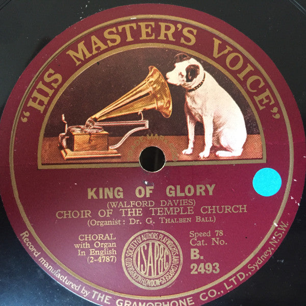 Choir Of The Temple Church* : King Of Glory / O Sons And Daughters (Shellac, 10")