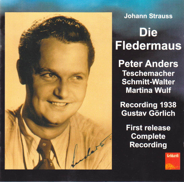 Johann Strauss Jr., Gustav Görlich : Die Fledermaus / Gesamtaufnahme 1938 (2xCD, Album, Mono, RM)