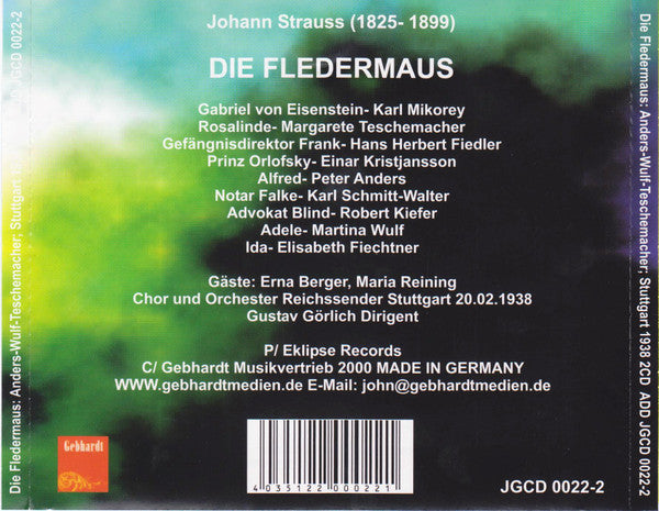 Johann Strauss Jr., Gustav Görlich : Die Fledermaus / Gesamtaufnahme 1938 (2xCD, Album, Mono, RM)