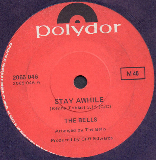 The Bells (2) : Stay Awhile (7", Single)