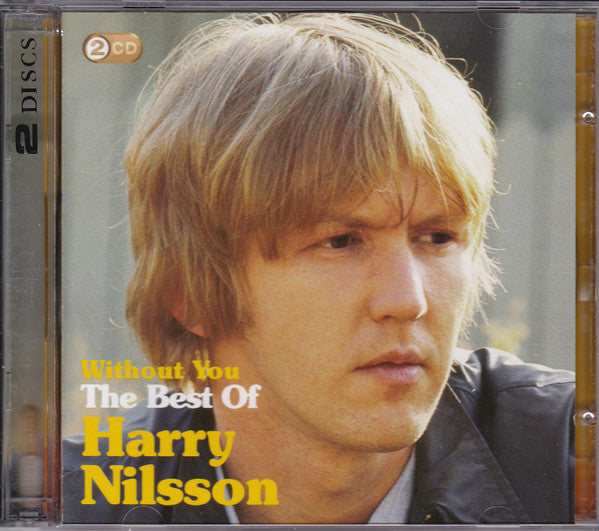 Harry Nilsson : Without You: The Best Of Harry Nilsson (2xCD, Comp)