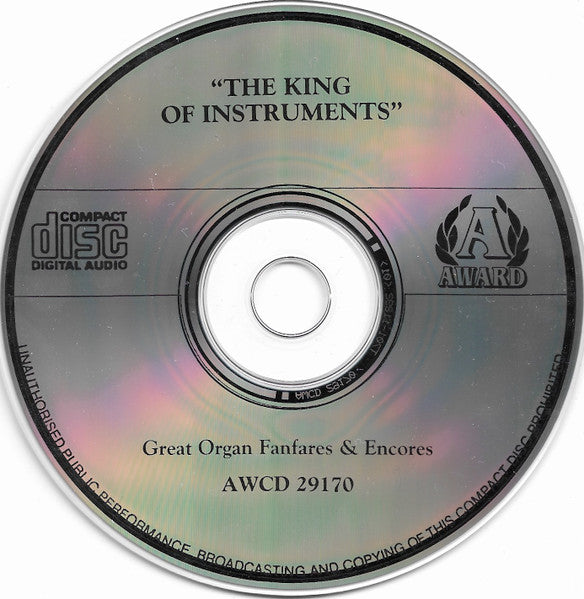 Robert Hauptmann, Marcel Dupré : The King Of Instruments (Great Organ Fanfares & Encores) (CD)