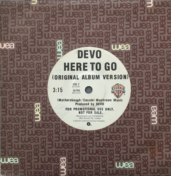 Devo : Here To Go (7", Single, Promo)