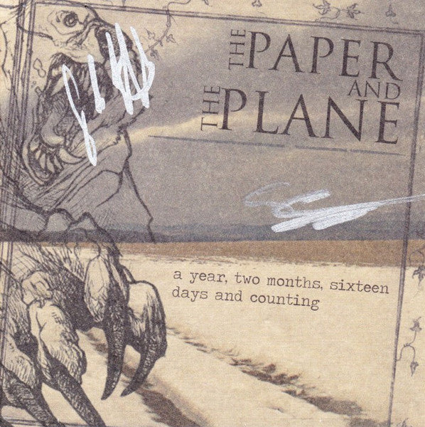 The Paper & The Plane : A Year, Two Months, Sixteen Days And Counting (CD, Album + CDr, Enh + RE)