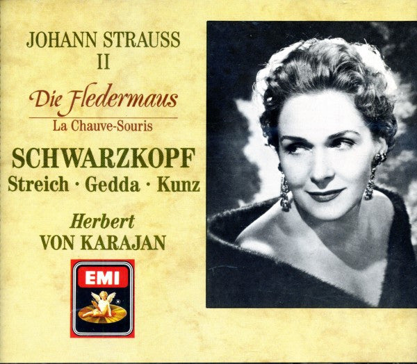 Johann Strauss II* - Schwarzkopf* • Streich* • Gedda* • Kunz* • Herbert von Karajan : Die Fledermaus = La Chauve-Souris (2xCD, Album, Mono, RE, RM)