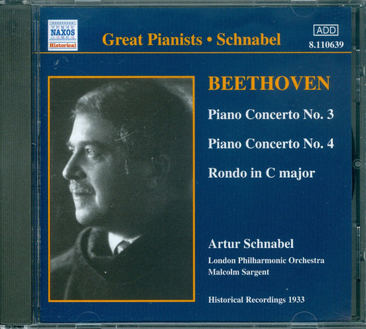 Artur Schnabel / Ludwig van Beethoven : Piano Concerto No. 3 / Piano Concerto No. 4 / Rondo (Historical Recordings 1933) (CD, Comp, RM)