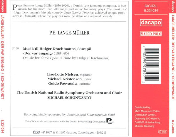 Peter Erasmus Lange-Müller, Lise-Lotte Nielsen, Michael Kristensen, Guido Paevatalu, Danish National Radio Symphony Orchestra* And Choir*, Michael Schønwandt : Der Var Engang (CD, Album)