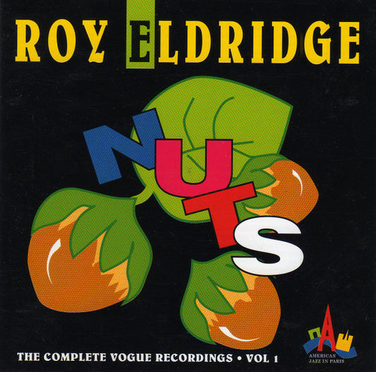Roy Eldridge : Nuts The Complete Vogue Recordings • Vol 1 (CD, Comp)