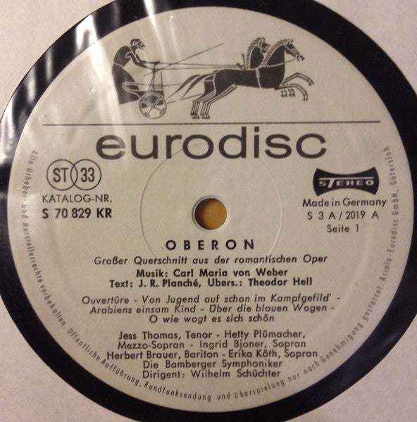 Carl Maria von Weber, Jess Thomas, Herbert Brauer, Ingrid Bjoner, Hetty Plümacher, Erika Köth, Wilhelm Schüchter : Oberon (Grosser Querschnitt) (LP)