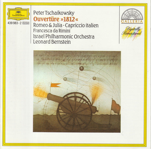 Leonard Bernstein, Israel Philharmonic Orchestra, Peter Tschaikowsky* : Ouverture 1812 - Romeo & Julia - Capriccio Italien - Franscesca a Rimini (CD, Comp, RM)
