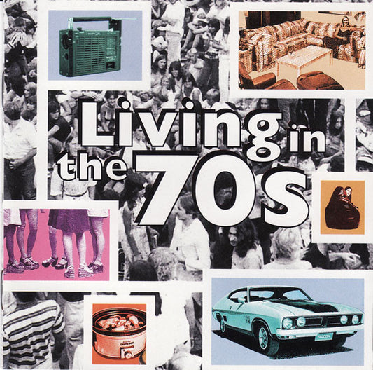 Various : Living In The 70s (2xCD, Comp)