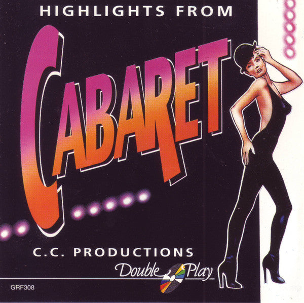 C.C. Productions : Highlights From Cabaret (CD, Album)