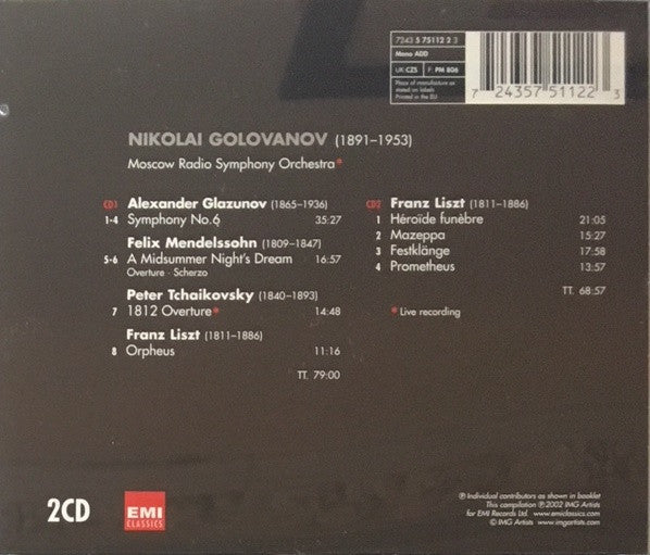 Николай Голованов, Alexander Glazunov, Felix Mendelssohn-Bartholdy, Pyotr Ilyich Tchaikovsky, Franz Liszt : Great Conductors Of The 20th Century: Nikolai Golovanov (2xCD, Comp, RM)