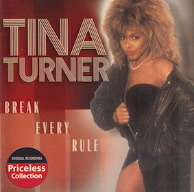 Tina Turner : Break Every Rule (CD, Album, RE)