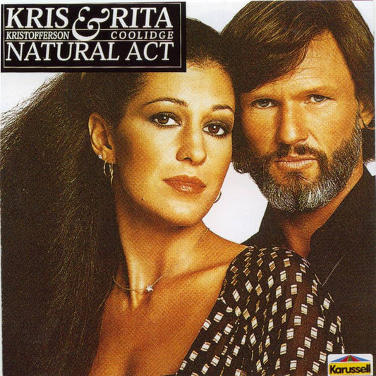 Kris Kristofferson And Rita Coolidge* : Natural Act (CD, Album, RE)