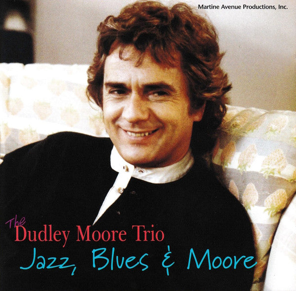 Dudley Moore Trio : Jazz, Blues & Moore (CD, Comp)