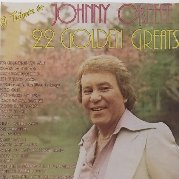 Johnny O'Keefe : A Tribute To Johnny O'Keefe - 22 Golden Greats (CD, Comp)