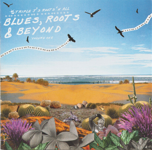 Various : Triple J's Roots 'N All: Blues, Roots & Beyond - Volume One (2xCD, Comp)