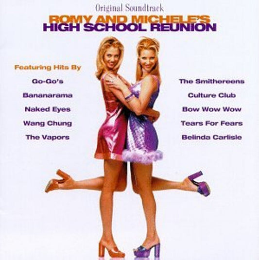 Various : Romy And Michele's High School Reunion (Original Soundtrack) (CD, Comp)