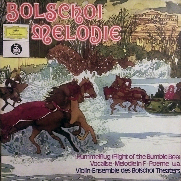 Ансамбль Скрипачей Большого Театра СССР : Bolschoi Melodie (LP, Album)