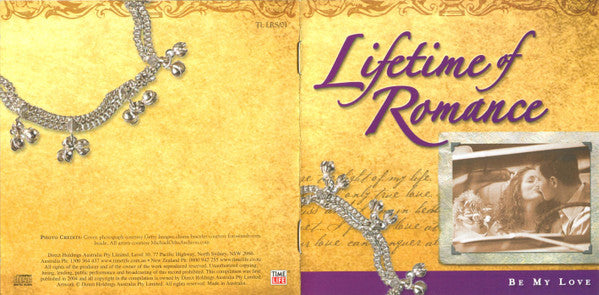 Various : Lifetime Of Romance - Be My Love (2xCD, Comp)
