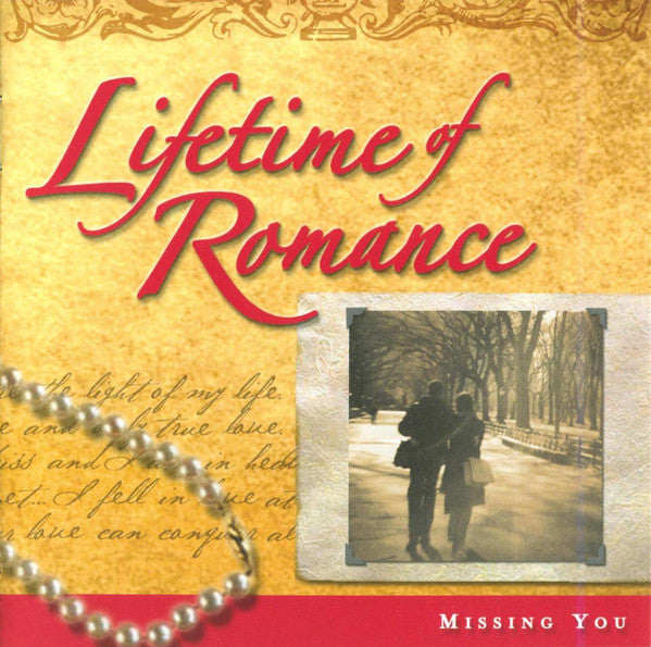 Various : Lifetime Of Romance - Missing You (2xCD, Comp)
