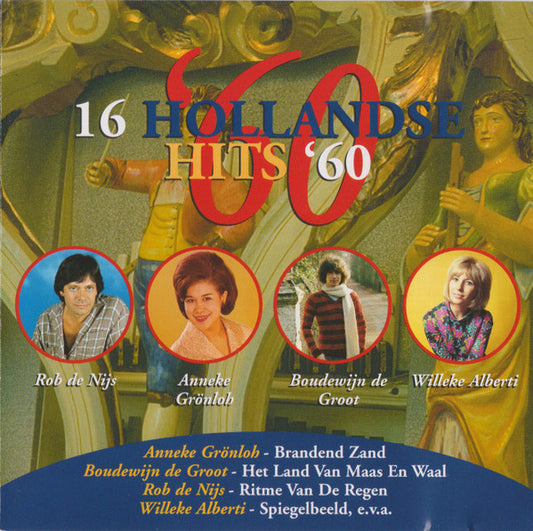 Various : 16 Hollandse Hits '60 (CD, Album, Comp, RE)